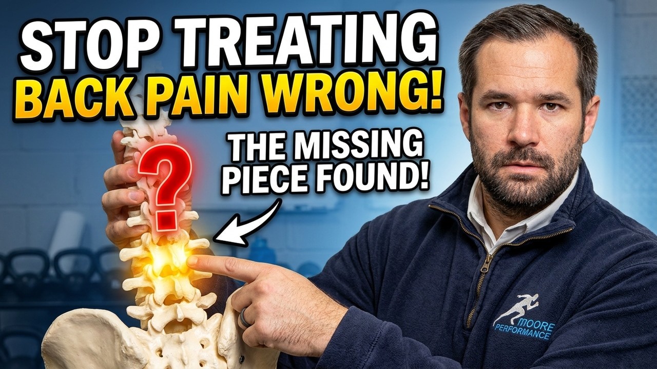 Stop Treating Back Pain Wrong | The Missing Piece