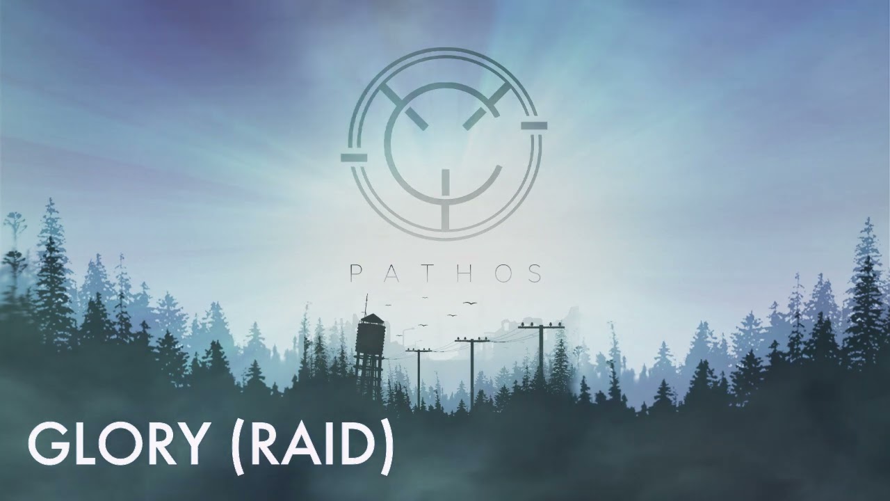 PATHOS III OST - Glory (New Raid Music)