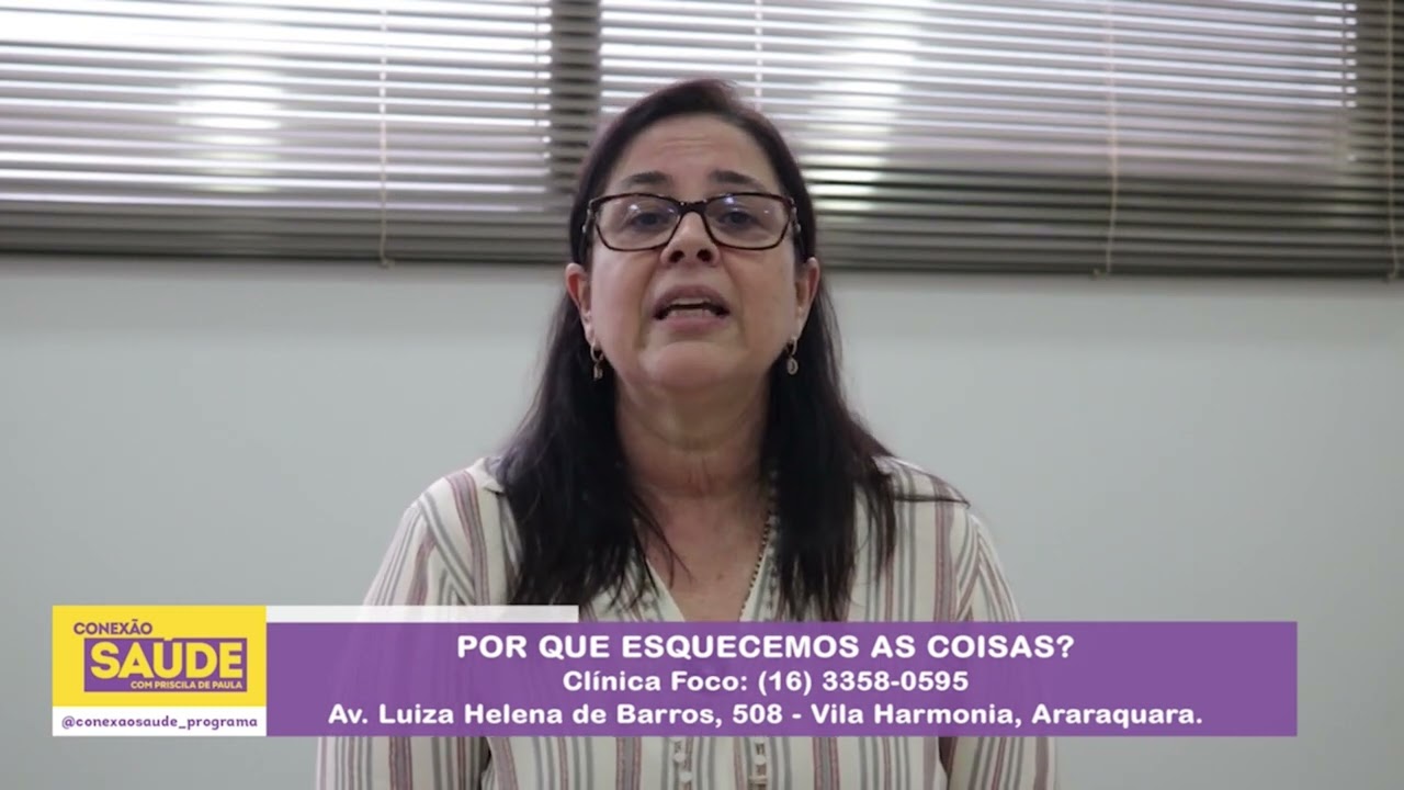 POR QUE ESQUECEMOS AS COISAS?