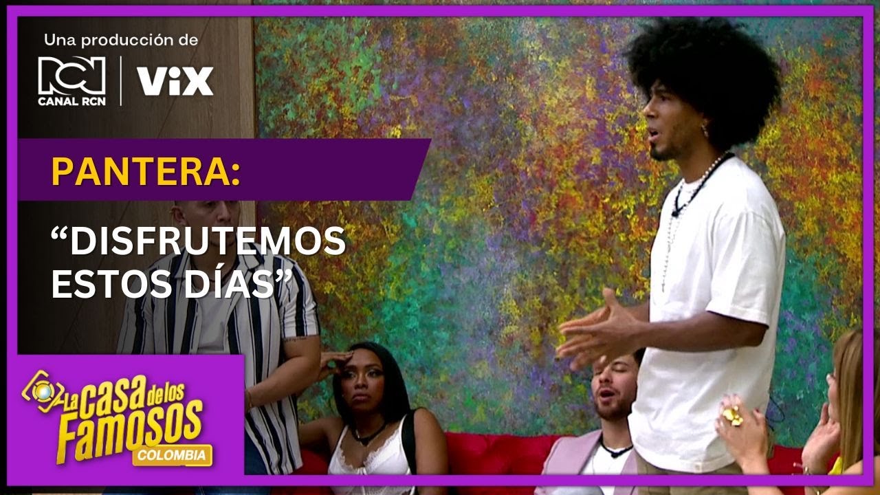 Sentidas palabras de Pantera a sus compañeros del top 7 en La casa de los famosos Colombia