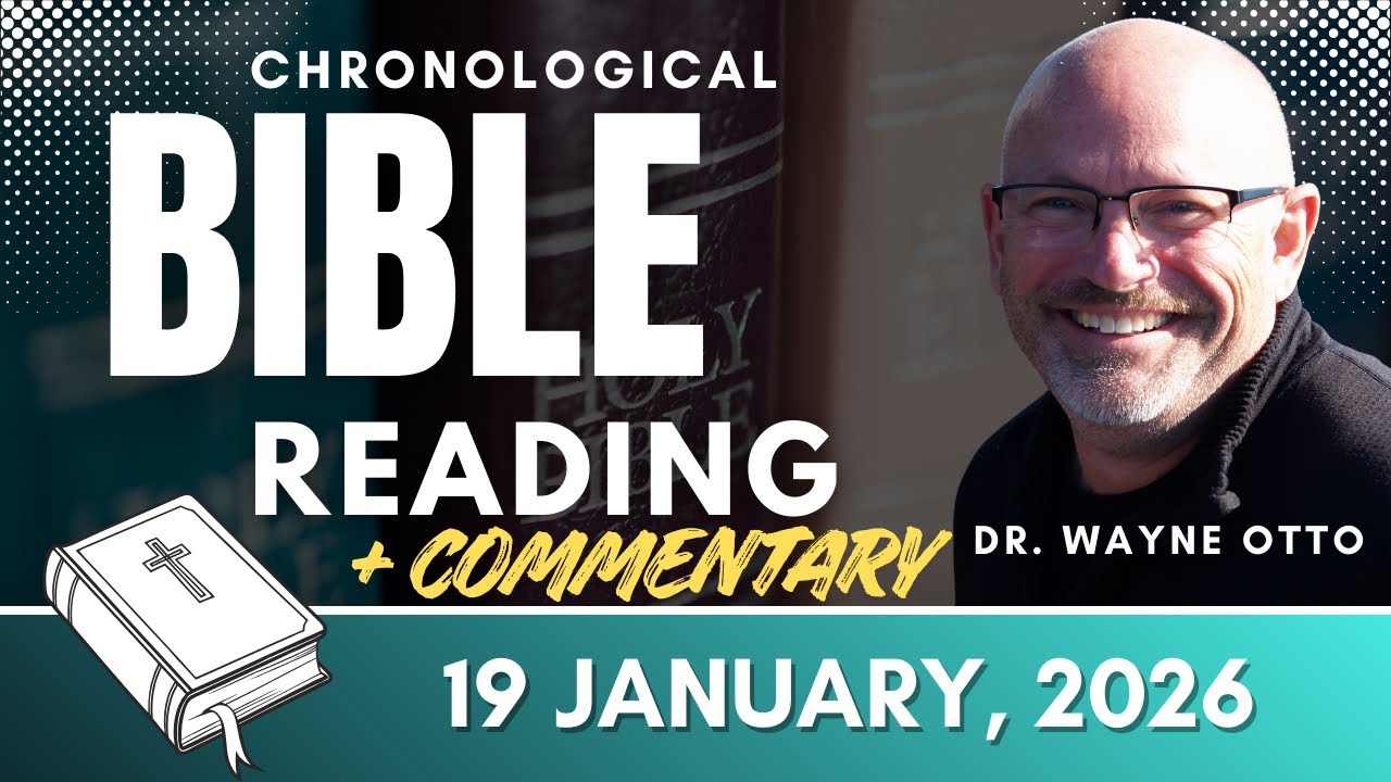 January 19, 2026 Bible Reading