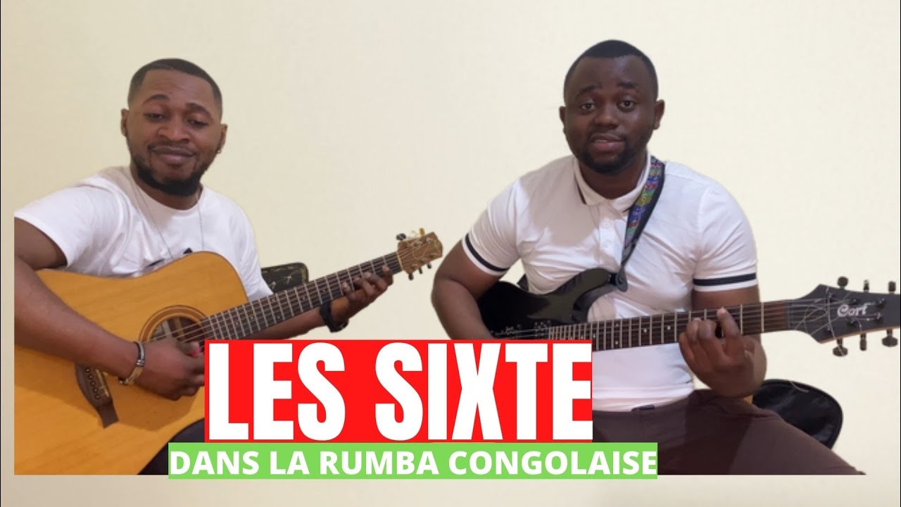 LES SIXTE - DANS LA RUMBA CONGOLAISE | Tuto Guitare 🎸|