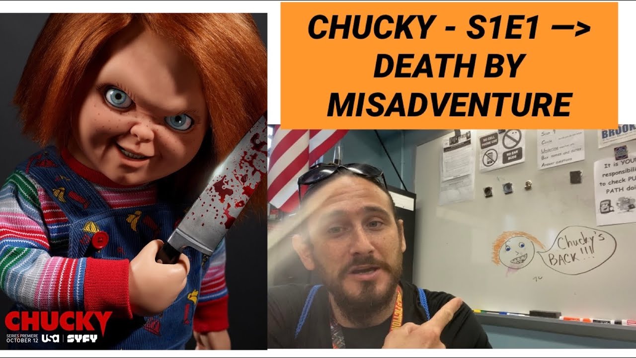 CHUCKY - S1E1 (DEATH BY MISADVENTURE) REVIEW