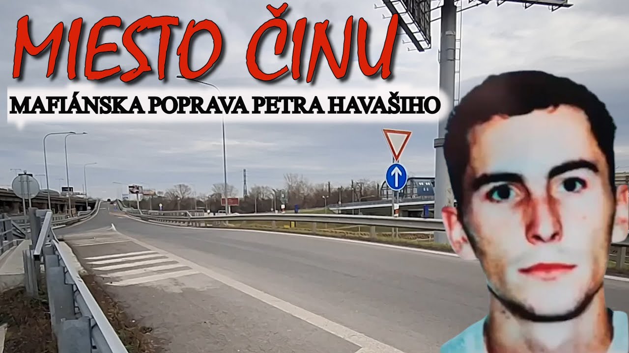 Miesto činu mafi&aacute;nskej popravy Petra Hava&scaron;iho