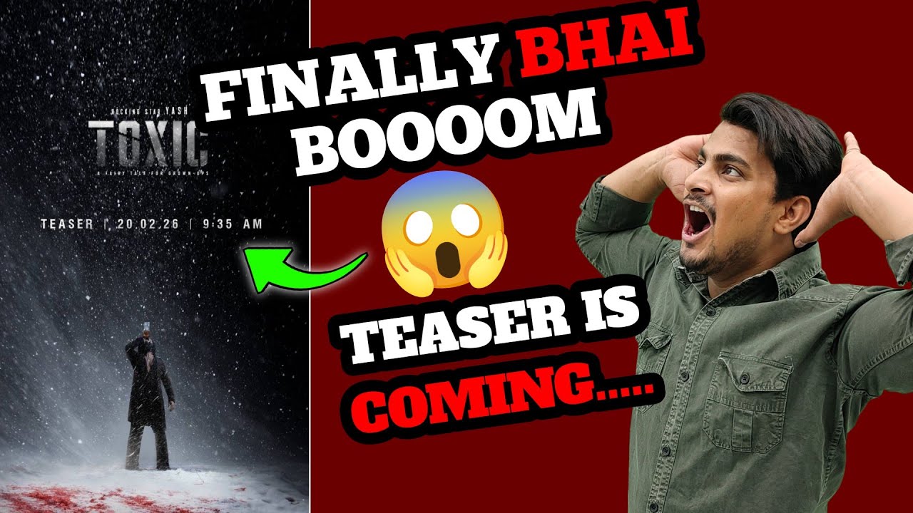 BREAKING - TOXIC Movie Official Teaser Release Date And Time | Toxic Teaser Tomorrow | Toxic Update 