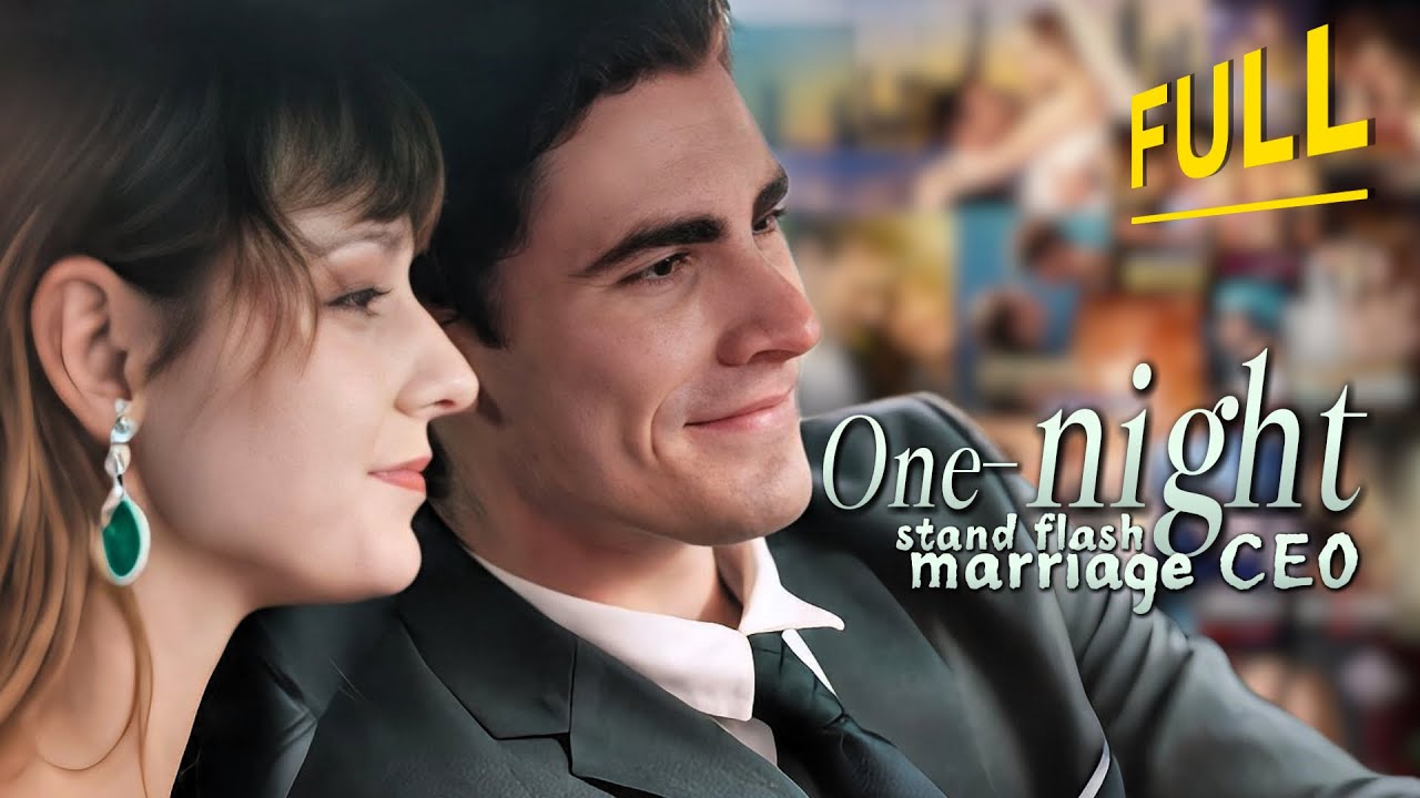 [FULL💝]A one-night:Marrying the CEO in a Flash| ENG SUB |#drama #miniseries #tvshow  #movie #romance