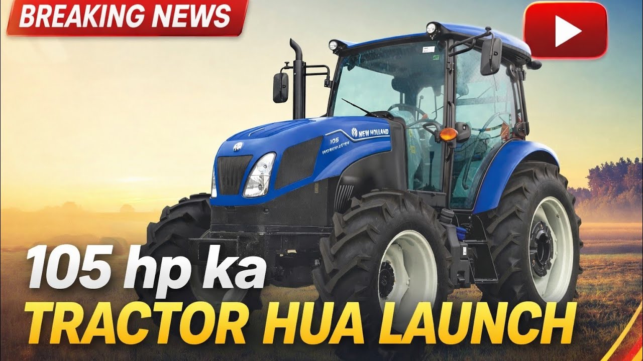 105 hp tractor hua launch | India ka sabse bada tractor #tractor #farming 