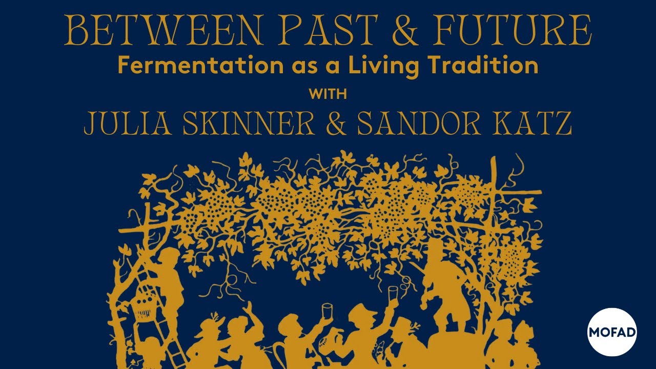 Between Past and Future: Fermentation as a Living Tradition