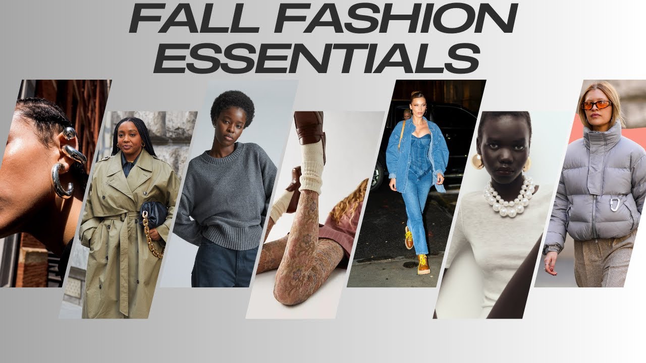 fall 2023 fashion essentials that you need to have in your closet!