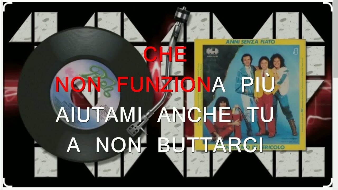 ANNI SENZA FIATO - KARAOKE POOH