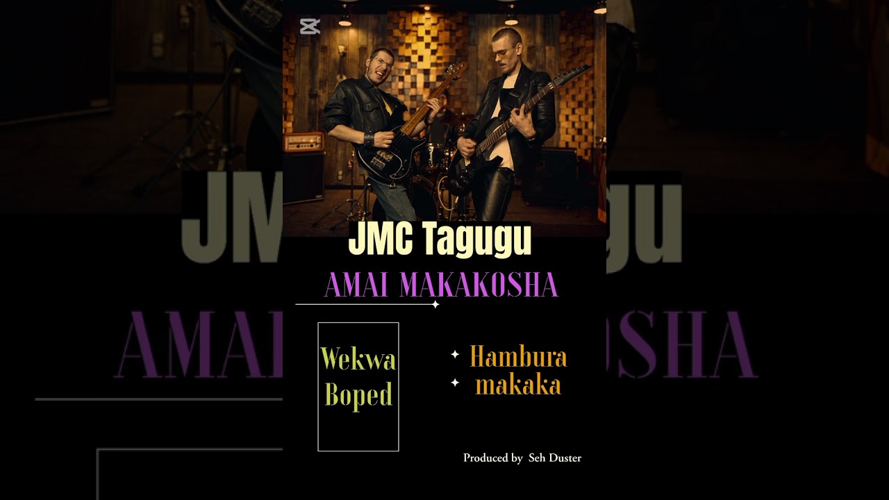 JMCTagugu–Amai Makakosha(Official Audio)