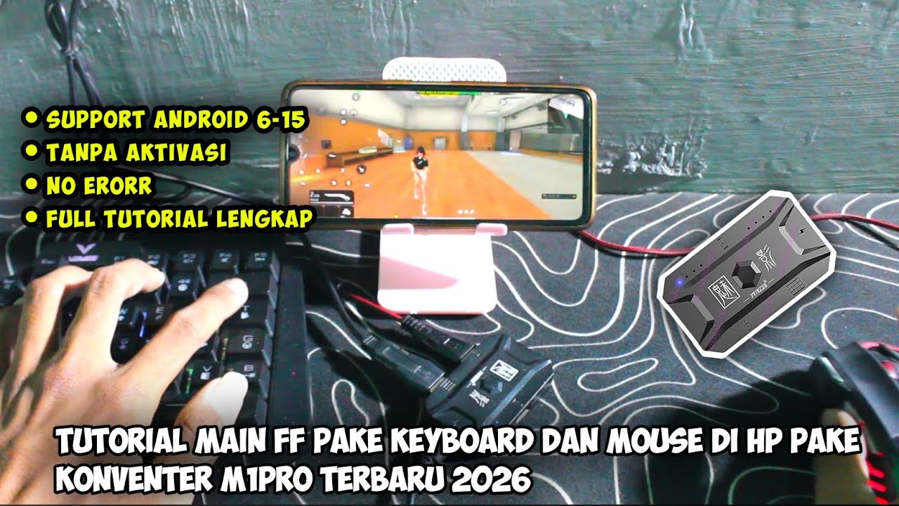 TUTORIAL CARA BERMAIN FREE FIRE PAKE KEYBOARD DAN  MOUSE DI HP PAKE KONVENTER M1PRO TERBARU 2026 