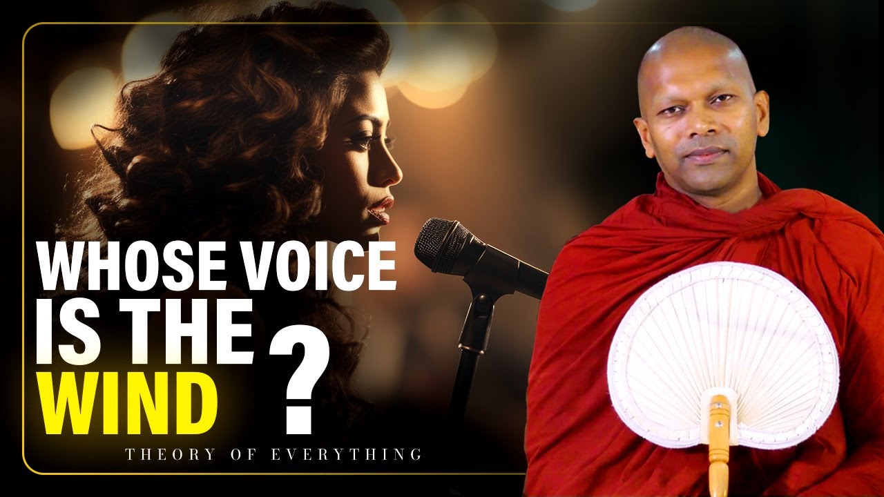 Whose Voice is the Wind? | Exclusively For Aspirants Of Nibbana