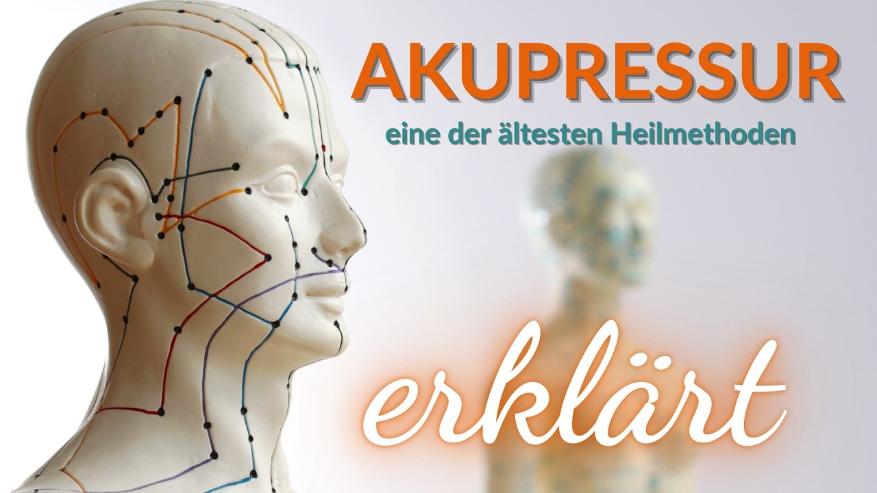 Akupressur - eine der ältesten Heilmethoden - erklärt
