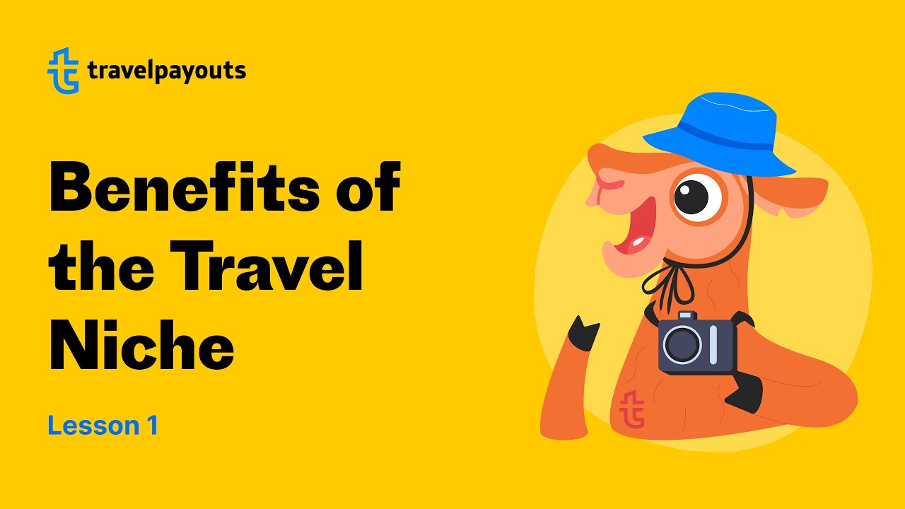 Benefits of Affiliate Marketing in the Travel Niche