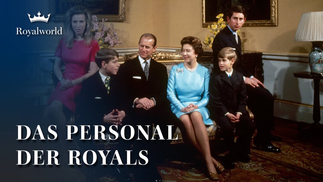 Das Personal der Royals | Familie Windsor