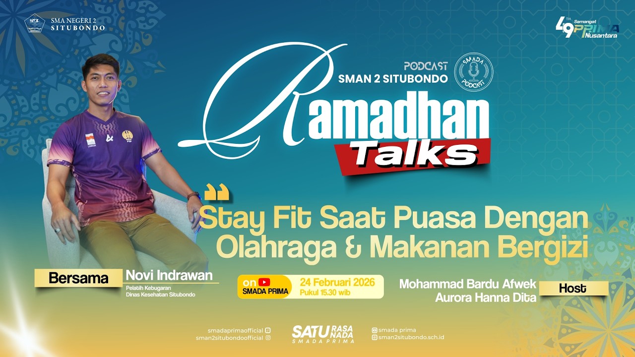 EPS3. SMADA PODCAST - STAY FIT SAAT PUASA DENGAN OLAHRAGA & MAKANAN BERGIZI