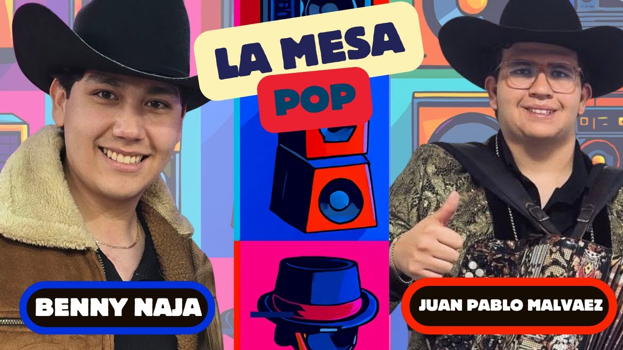 Benny Naja y Juan Pablo Malvaez, promesas del  Regional Mexicano| La mesa pop #adnnoticiasradio