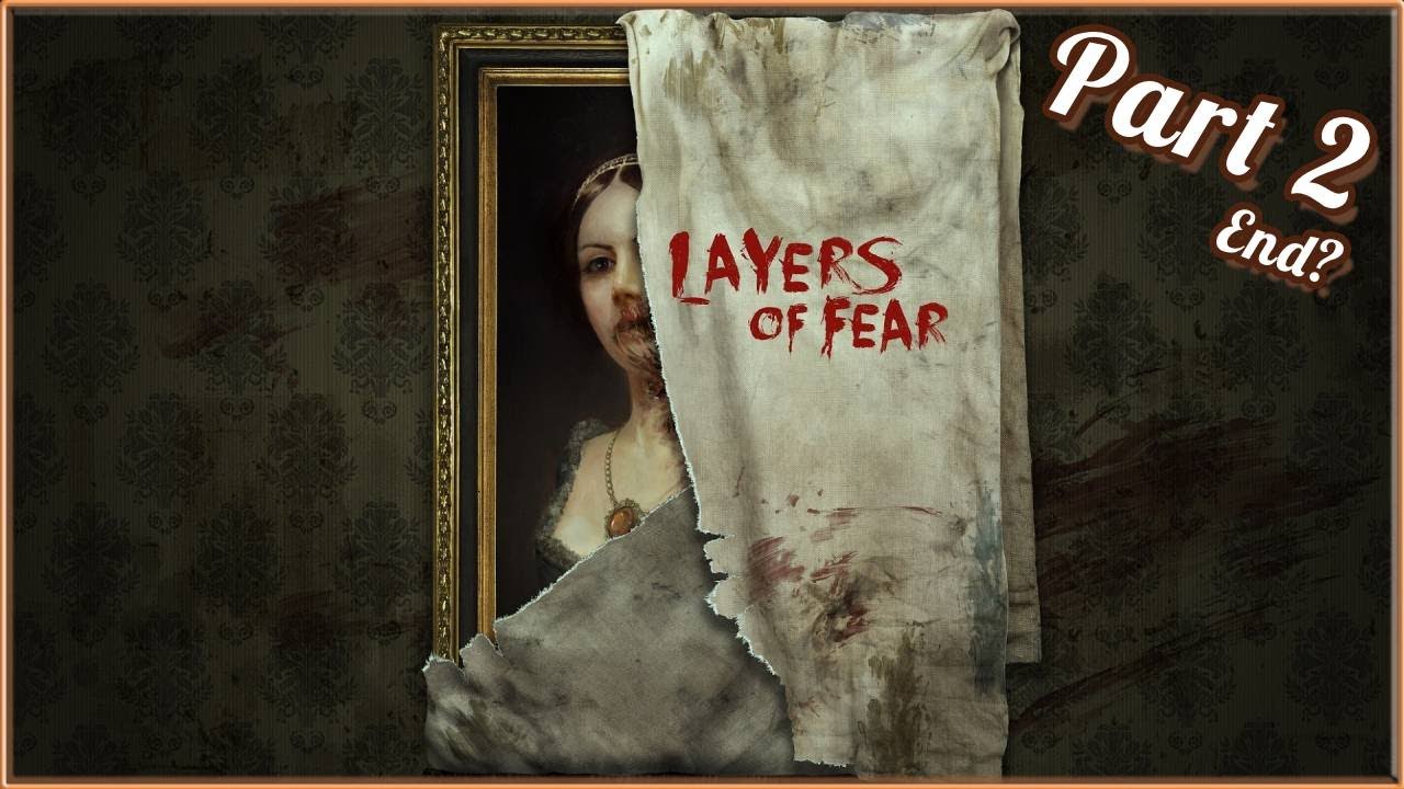 🥔🥔🥔Let's Play Layers of Fear! | Part 2 (End?) | Twitch VOD 🥔🥔🥔
