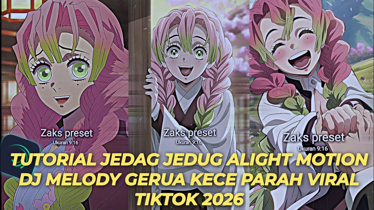 Tutorial Jedag Jedug Alight Motion Pake Nol DJ Melody Gerua Viral TikTok 2026
