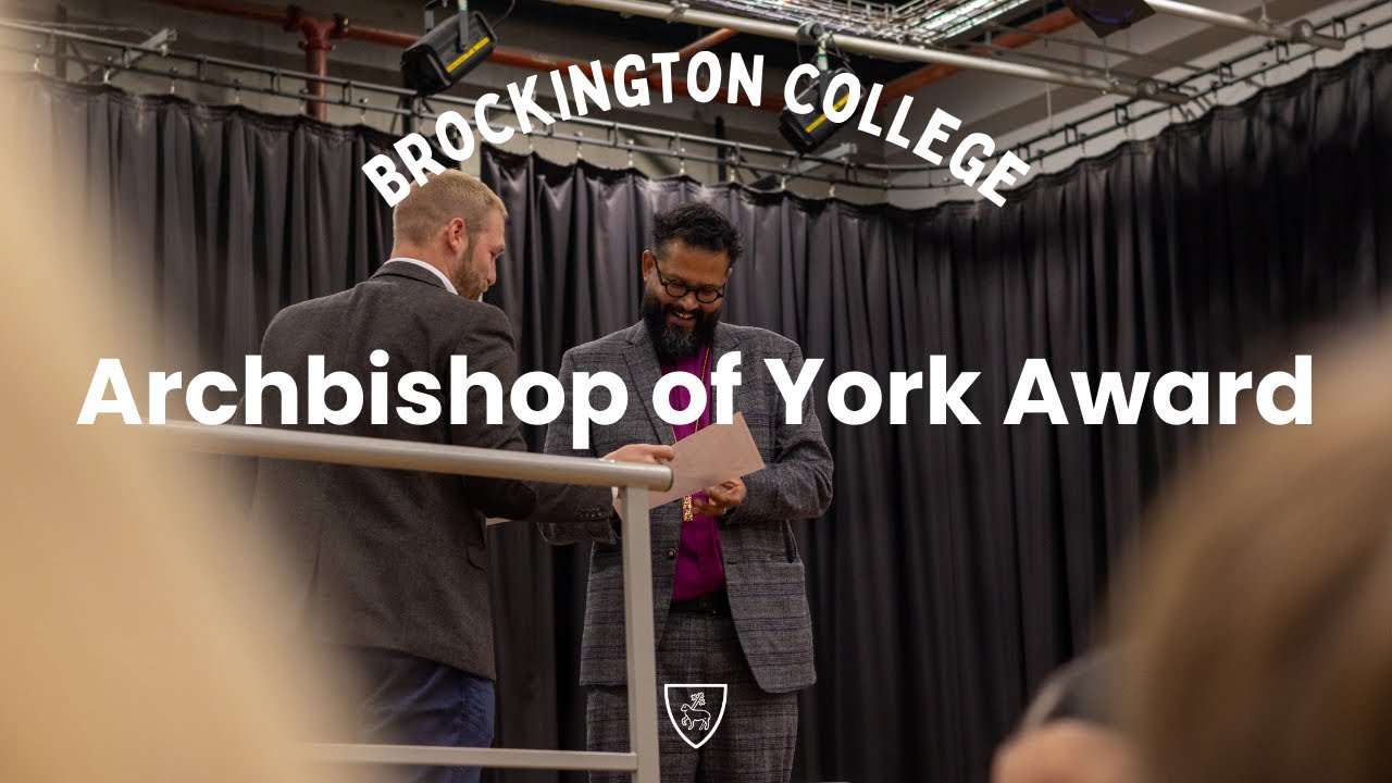 Empowering Youth: Archbishop of York Award at Brockington College