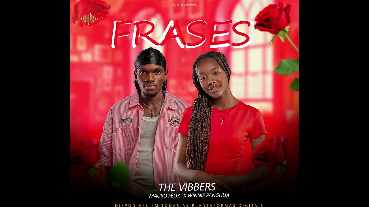 The Vibbers -FRASES (Mauro Félix x Winnie ) 