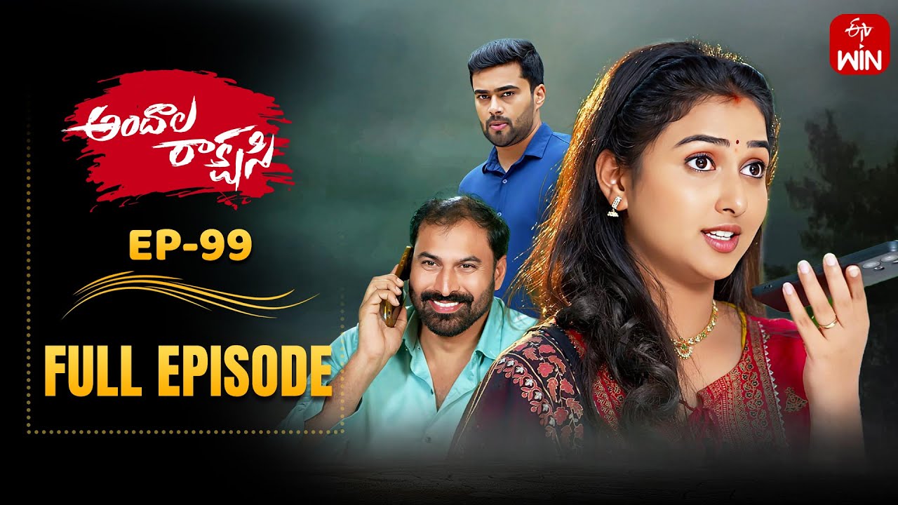 Andala Rakshasi | 25th October 2025 | Full Episode No 99 | ETV Telugu