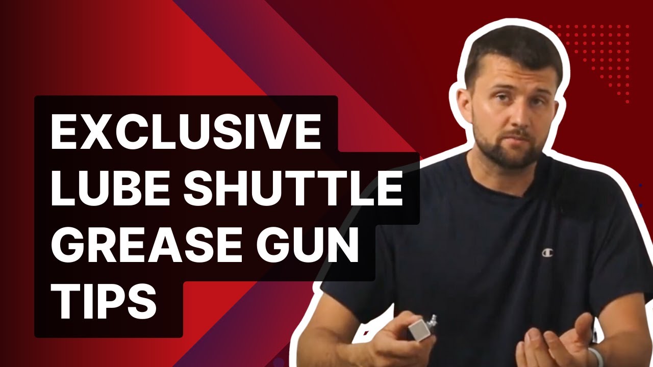 Master The Lube Shuttle Grease Gun: Essential Tips