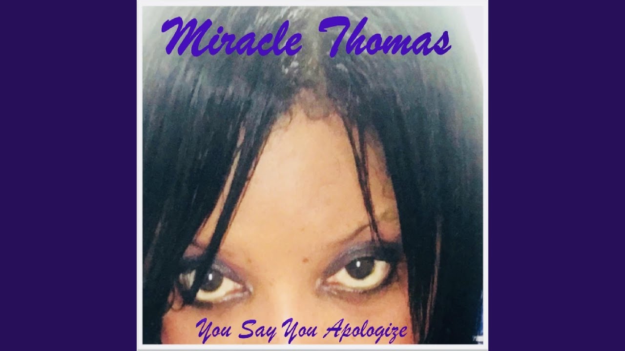 You Say You Apologize