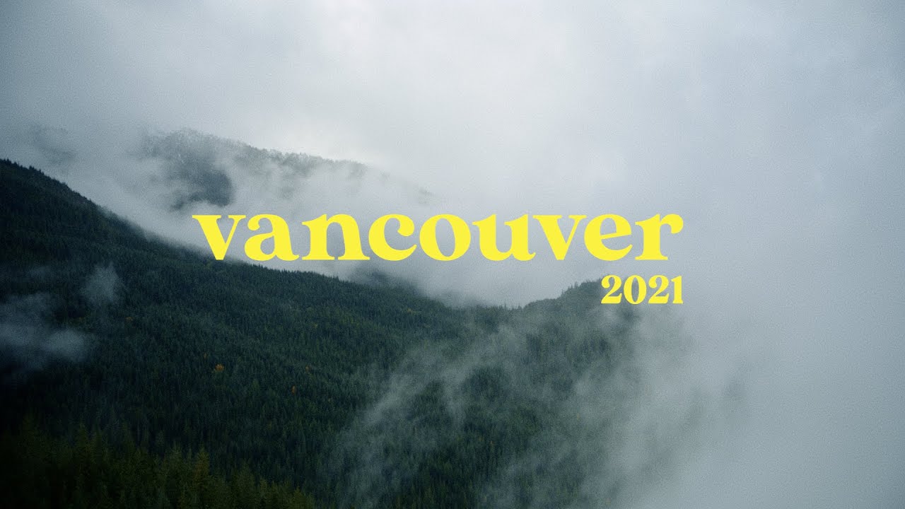 Vancouver 2021 | Sigma FP + Sigma 28-70mm f2.8 DG DN