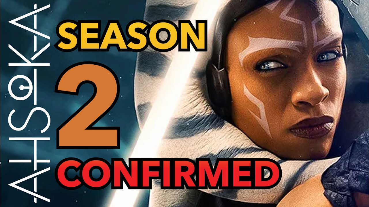 Ahsoka Season 2 is coming! Star Wars News