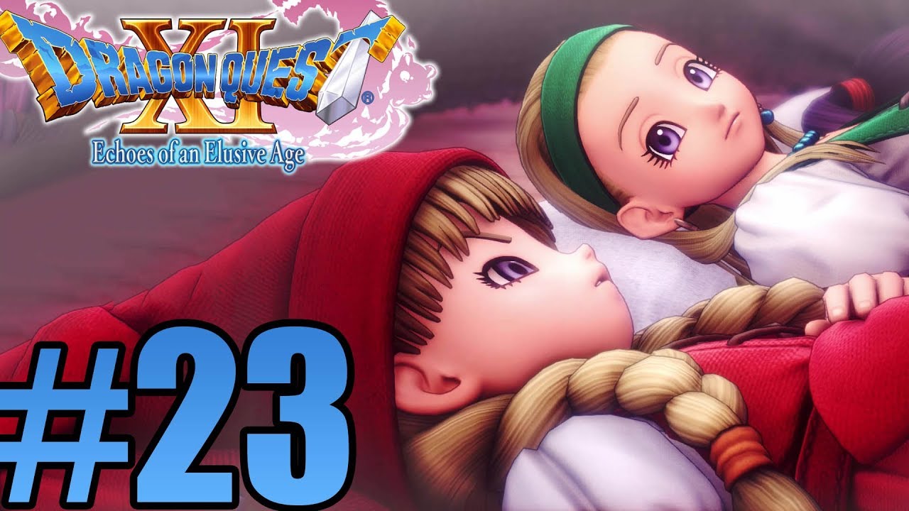 Dragon Quest 11 (English) Gameplay Walkthrough Part 23 - No Commentary