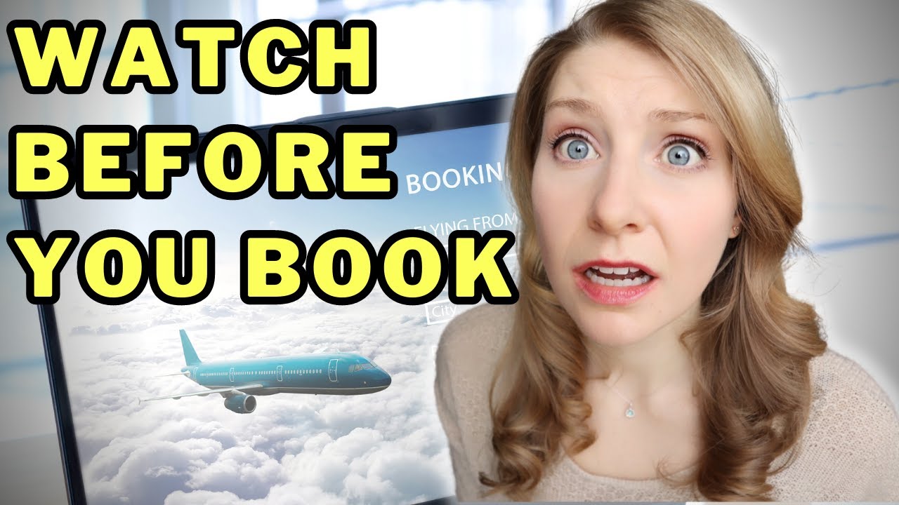 6 Flight Booking MISTAKES You DON'T Know About (#6 will ruin your trip)