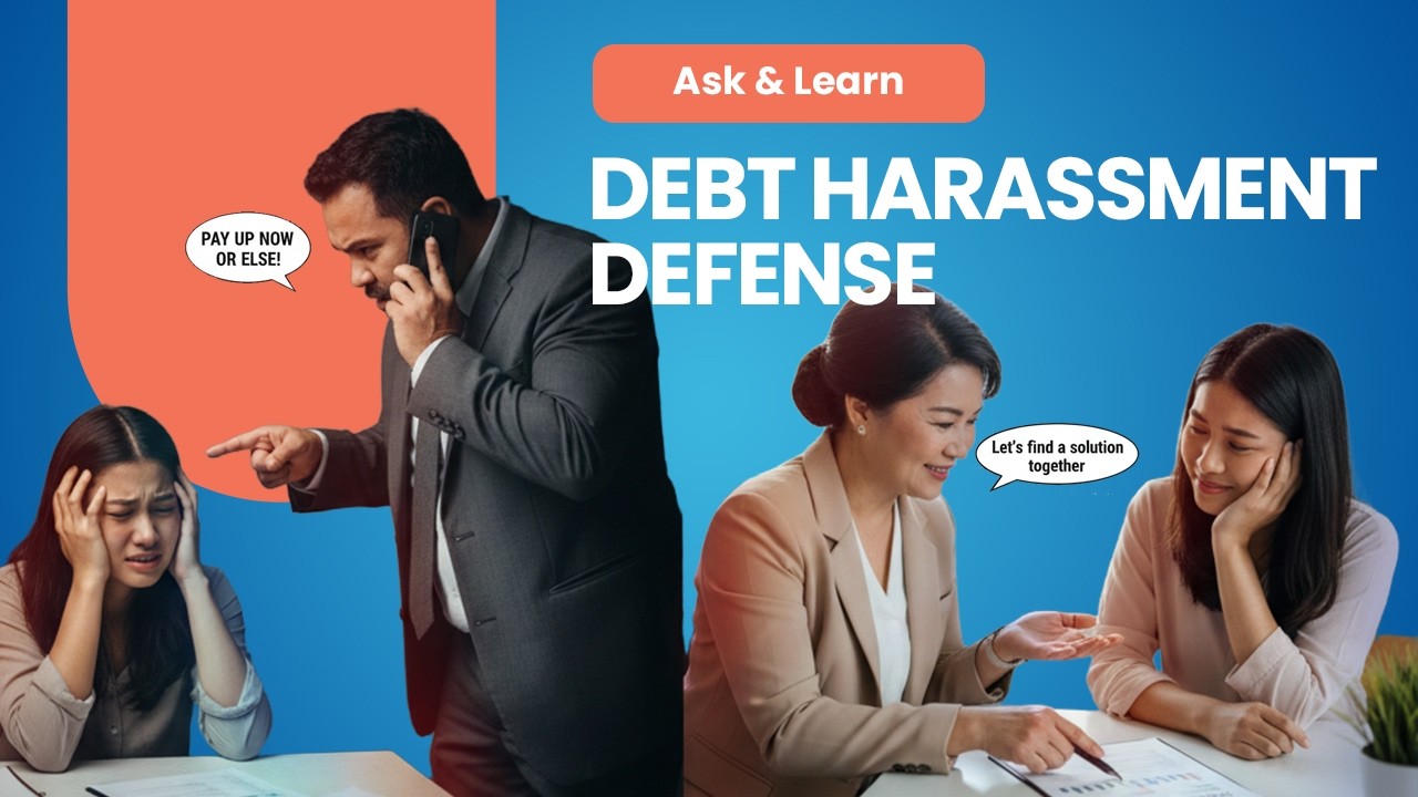 Debt 101: Episode 1- Debt Harassment Defense