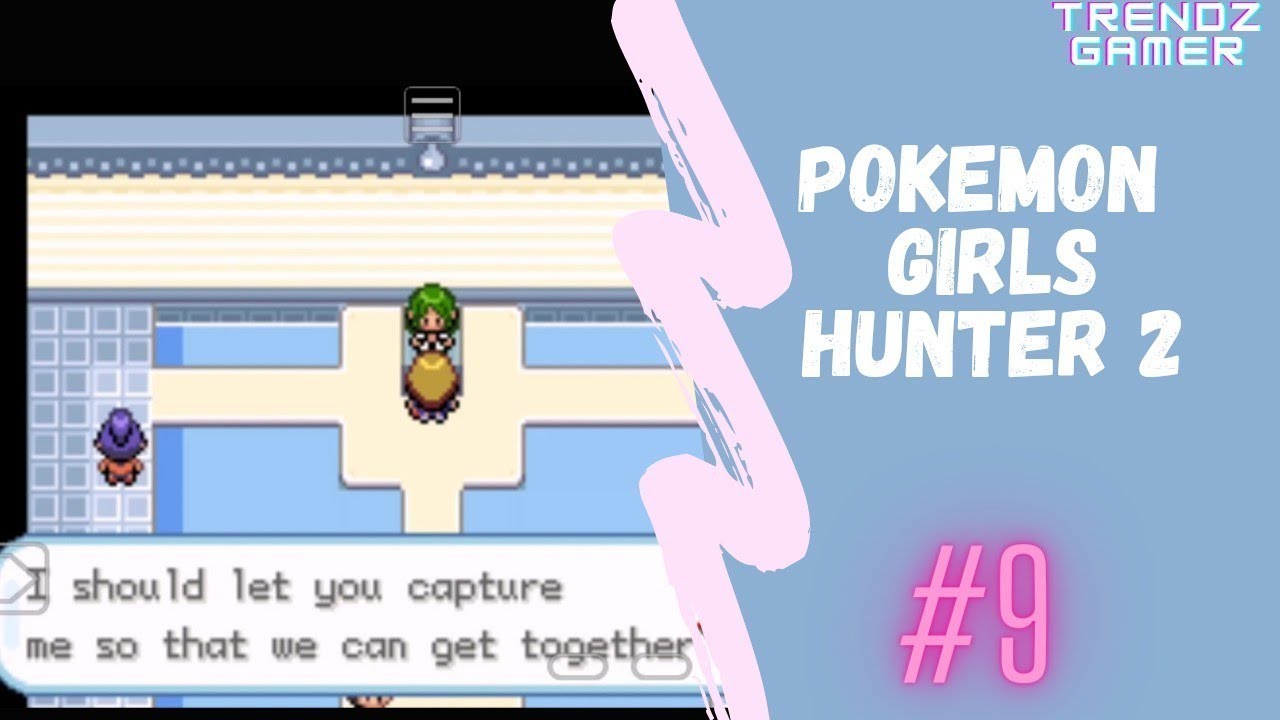 Pokemon girls hunter 2 | Capturing Elona | walkthrough 09