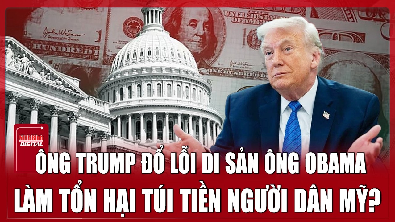 Ông Trump gọi chính sách ông Obama là “sai lầm đắt giá” với kinh tế Mỹ | Ninh Bình Digital