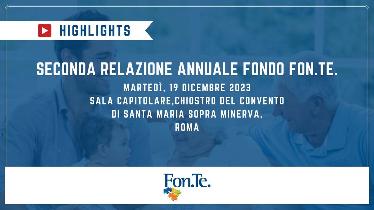 Seconda Relazione annuale Fondo Fon.Te. - highlights