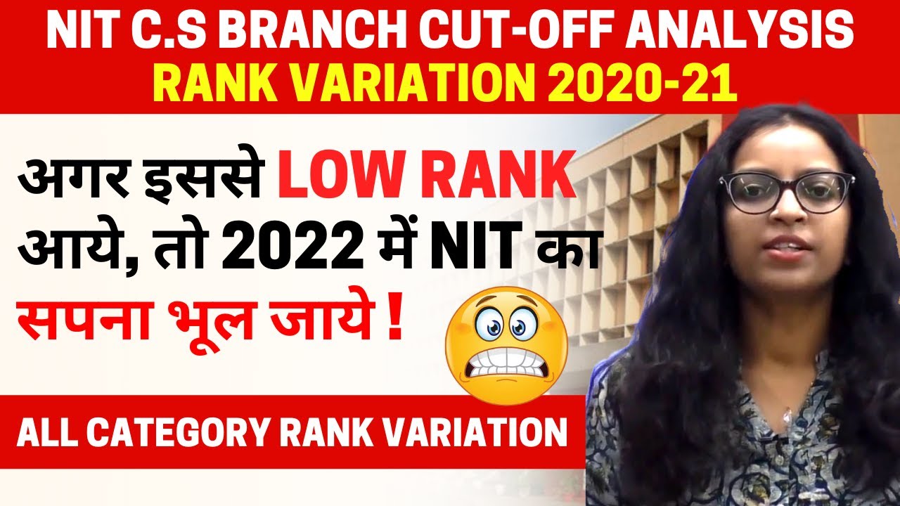 NIT Computer Science Cut-off Analysis | Rank variation 2020-2021 | #jeemainscutoff #jee2022