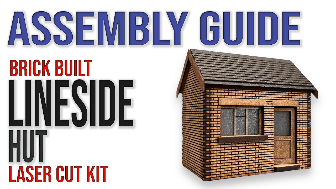 Brick Lineside Hut | Laser Cut Assembly Guide | Model Railway