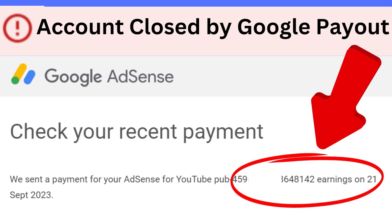 How To Get Paid On Google AdSense Disabled Account 2023 - Your Adsense Account Closed by Google