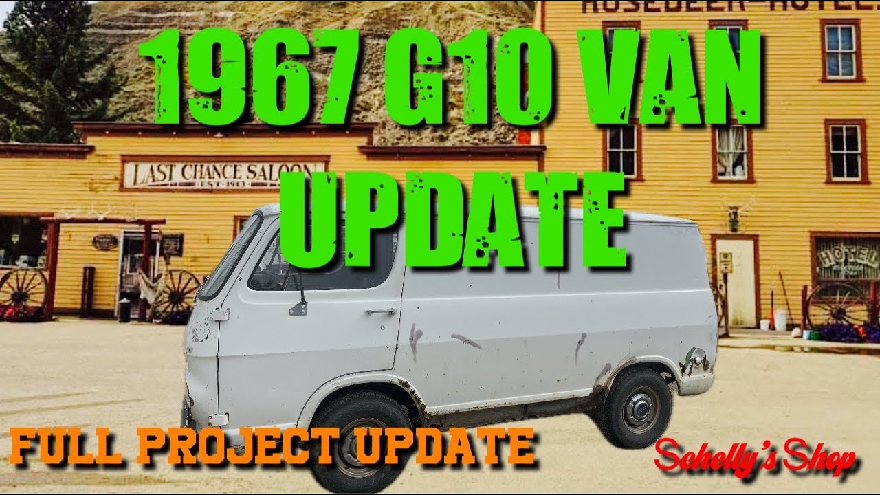 1967 G10 Van UPDATE