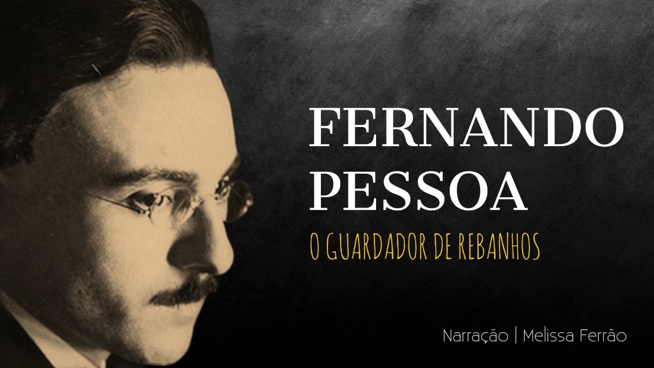 O Guardador De Rebanhos - Poema de Fernando Pessoa apresentado por Mundo Dos Poemas