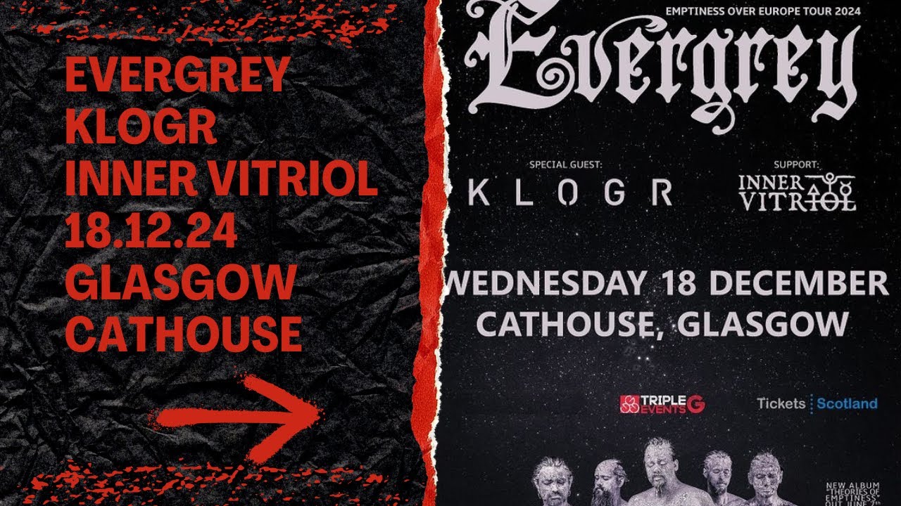 Evergrey/ KLOGR/ Inner Vitriol - Glasgow Cathouse 18.12.24