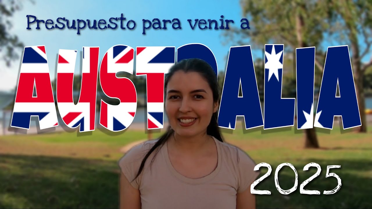 Estudiar en Australia - Presupuesto para el 2025