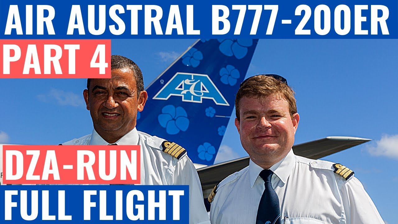 AIR AUSTRAL B777-200ER | PART 4 | DZA-RUN | COCKPIT VIDEO | FLIGHTDECK ACTION | RWY 16 B777 TAKEOFF