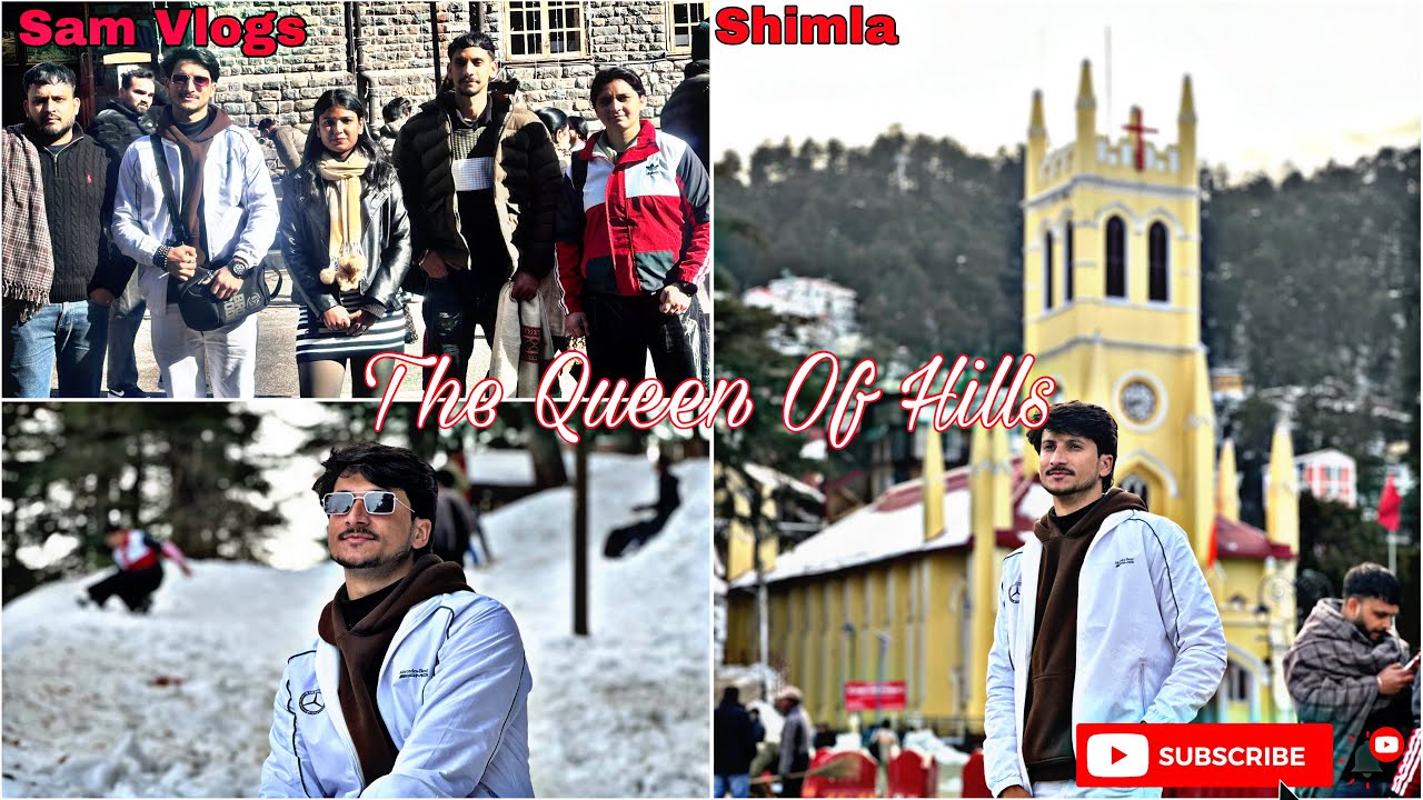 The Queen Of Hills / Shimla / January Vibes / Sam Vlogs