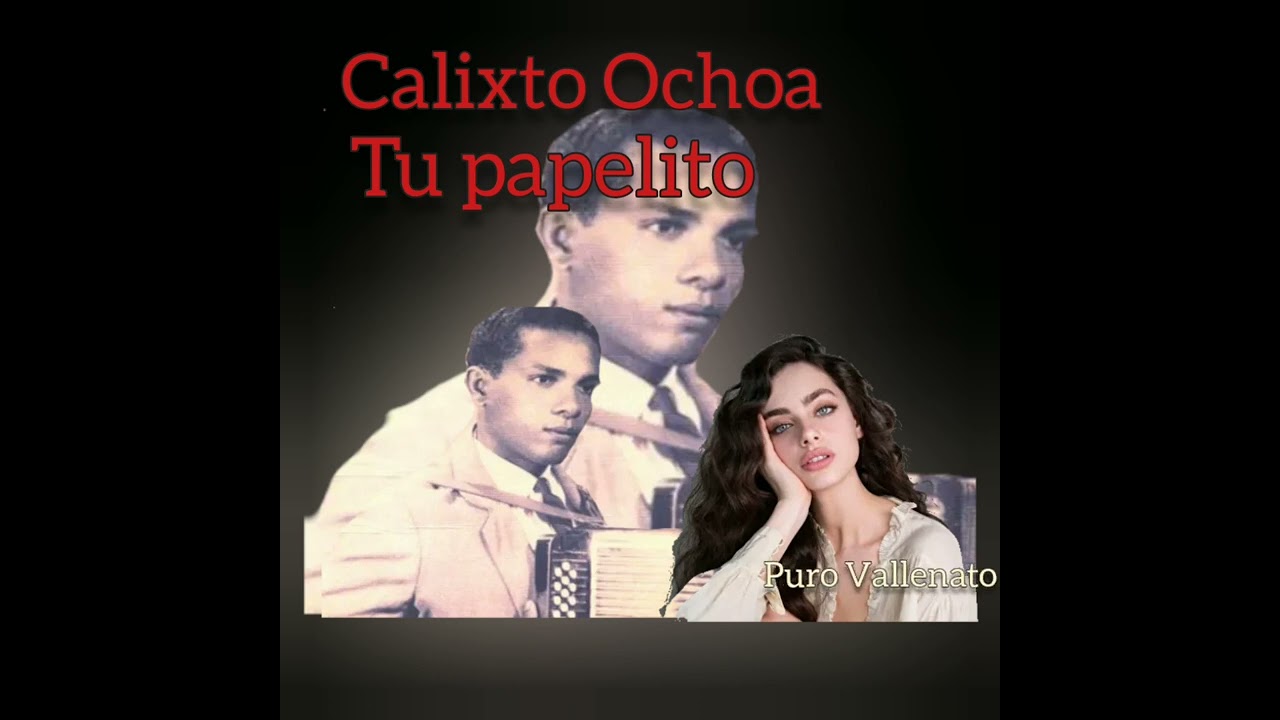 Tu papelito - Calixto Ochoa