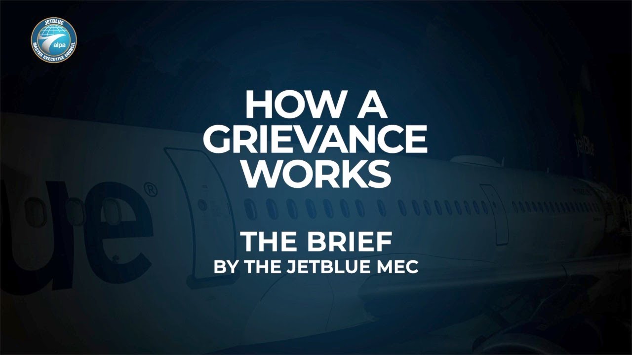 The Brief: How A Grievance Works