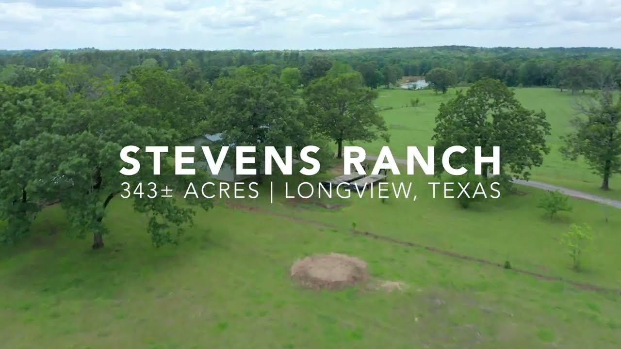 East Texas Ranch for Sale | Stevens Ranch | 343 +/- Acres