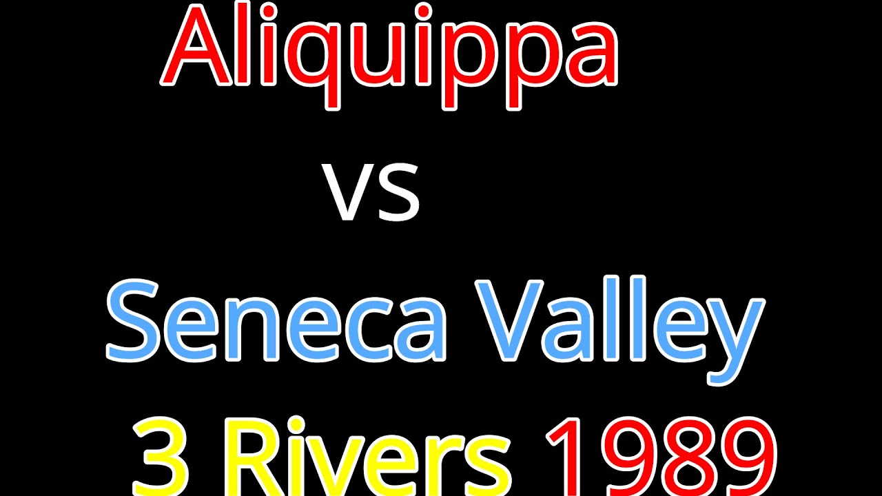 Aliquippa Quips vs Seneca Valley